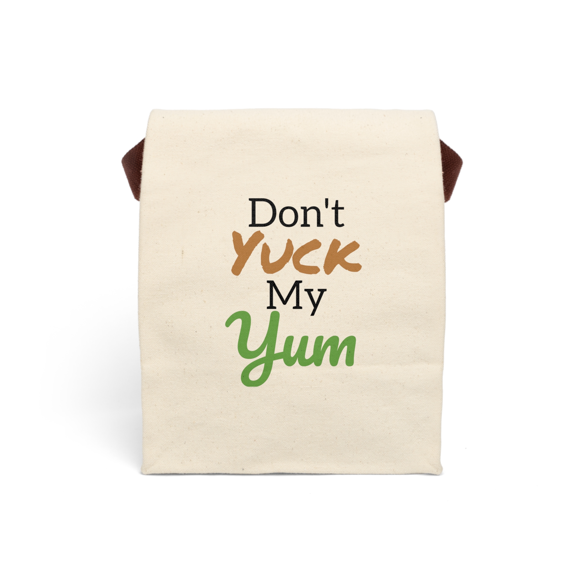 Canvas Lunch Bag — "Don't Yuck My Yum" Insulated Reusable Lunch Tote with Strap