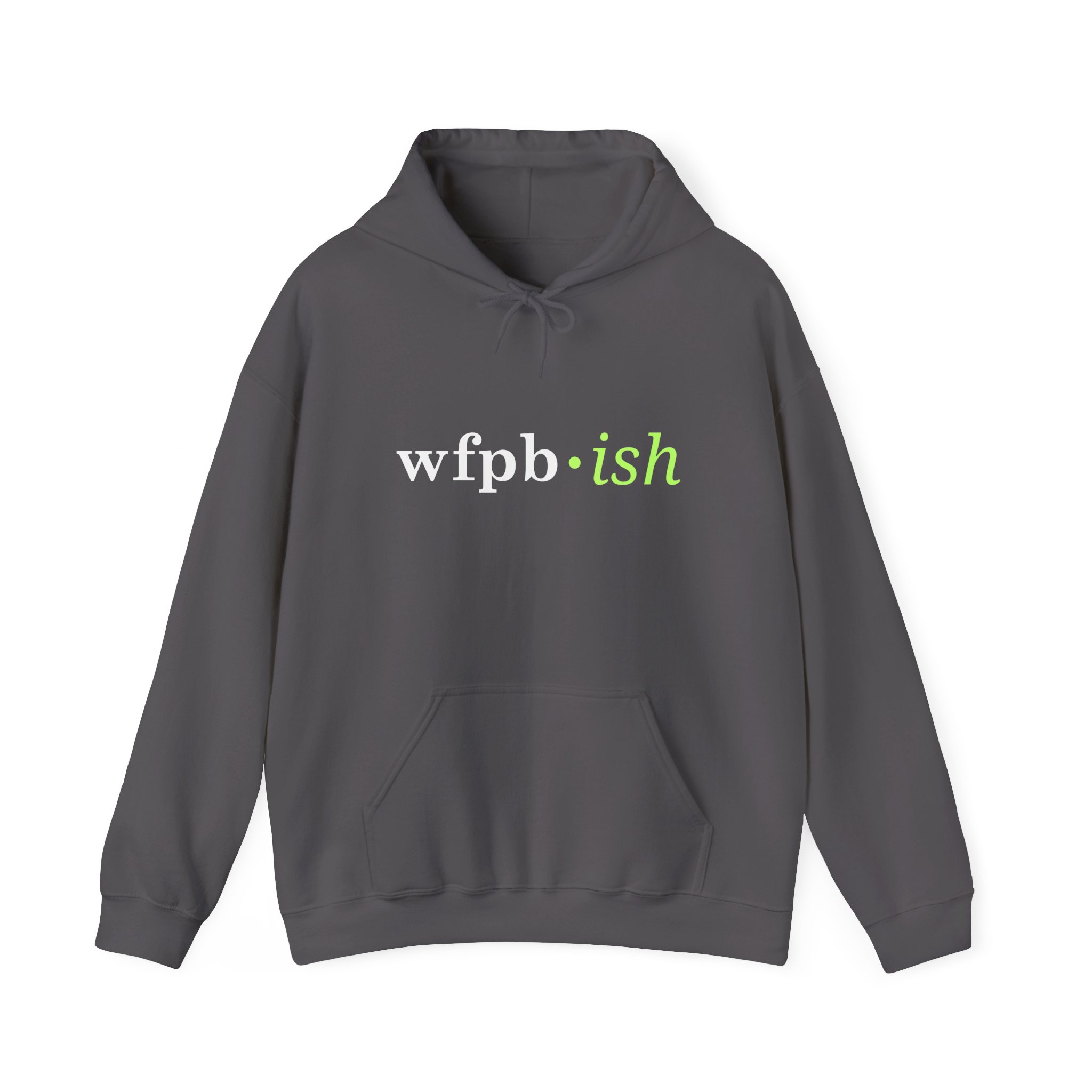 WFPB•ish Hoodie - Plant-Based Lifestyle Sweatshirt - Image 19