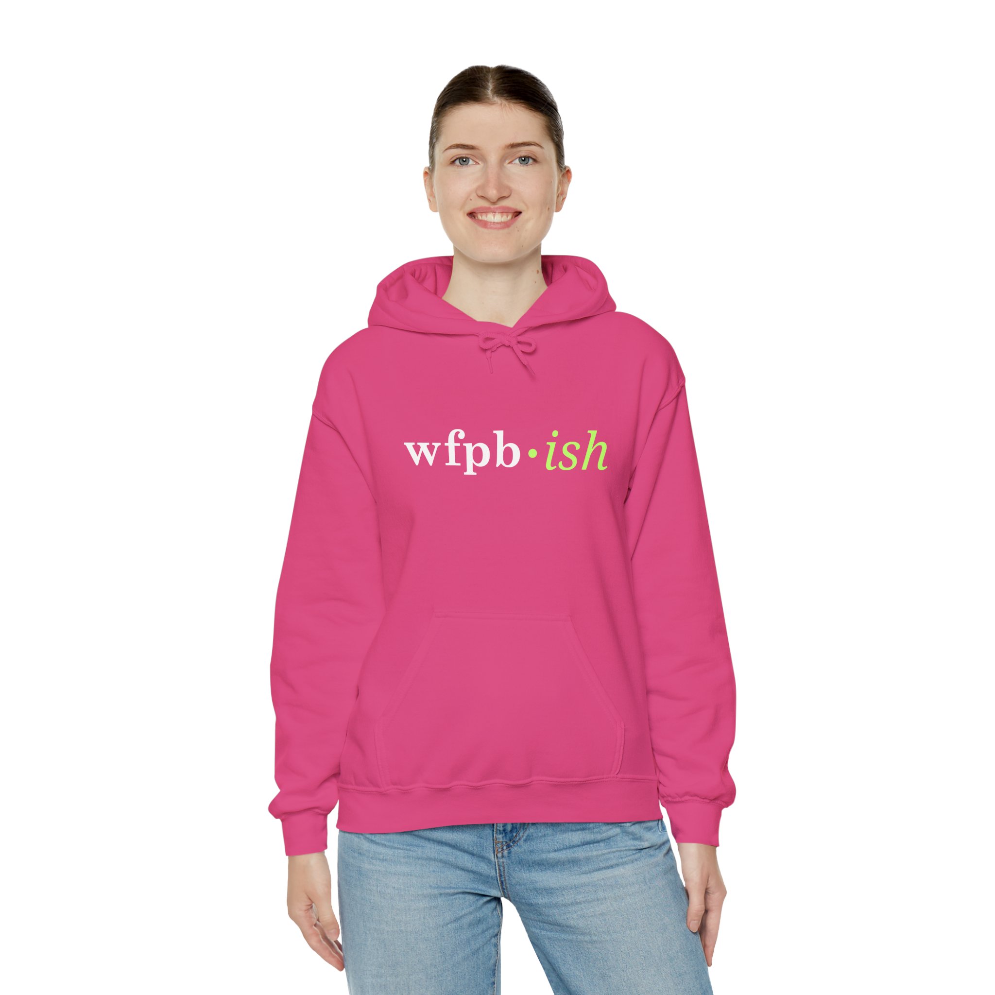 WFPB•ish Hoodie - Plant-Based Lifestyle Sweatshirt - Image 35