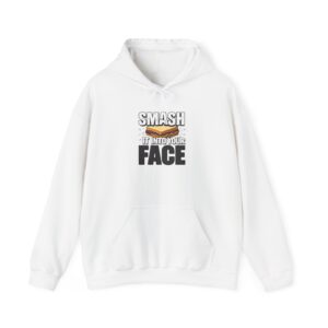 Hoodie — "Smash It Into Your Face" Burger Graphic Pullover
