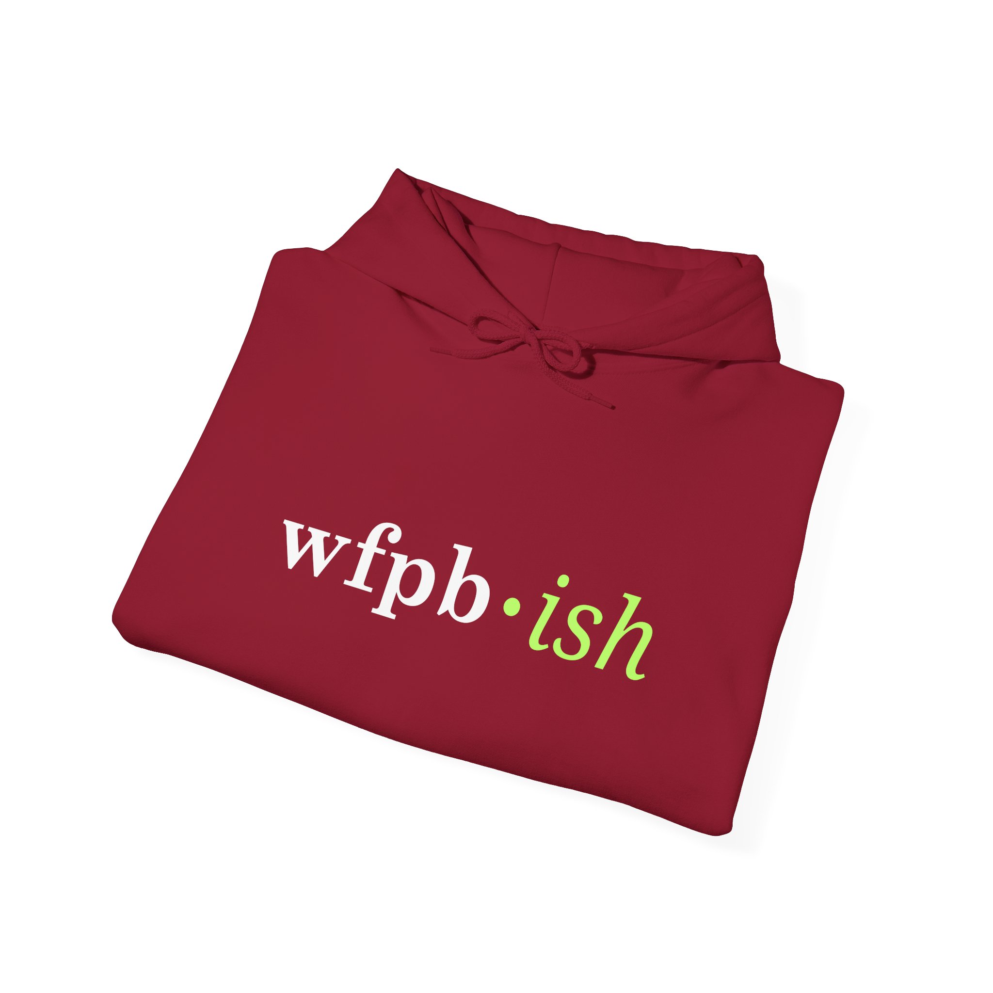 WFPB•ish Hoodie - Plant-Based Lifestyle Sweatshirt - Image 40