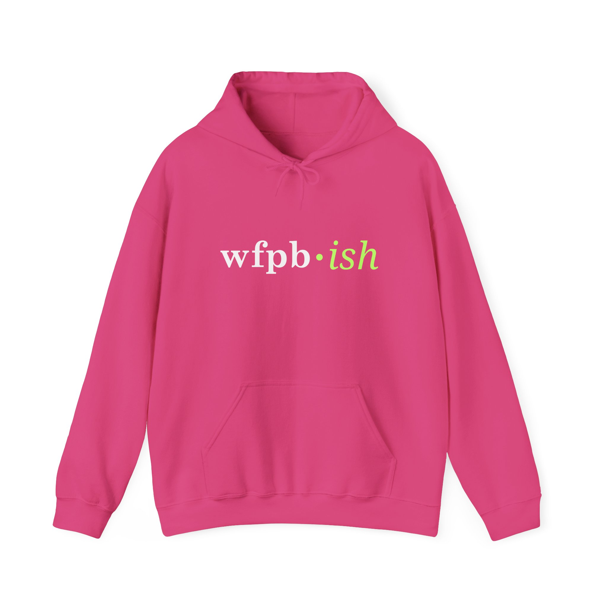 WFPB•ish Hoodie - Plant-Based Lifestyle Sweatshirt - Image 31