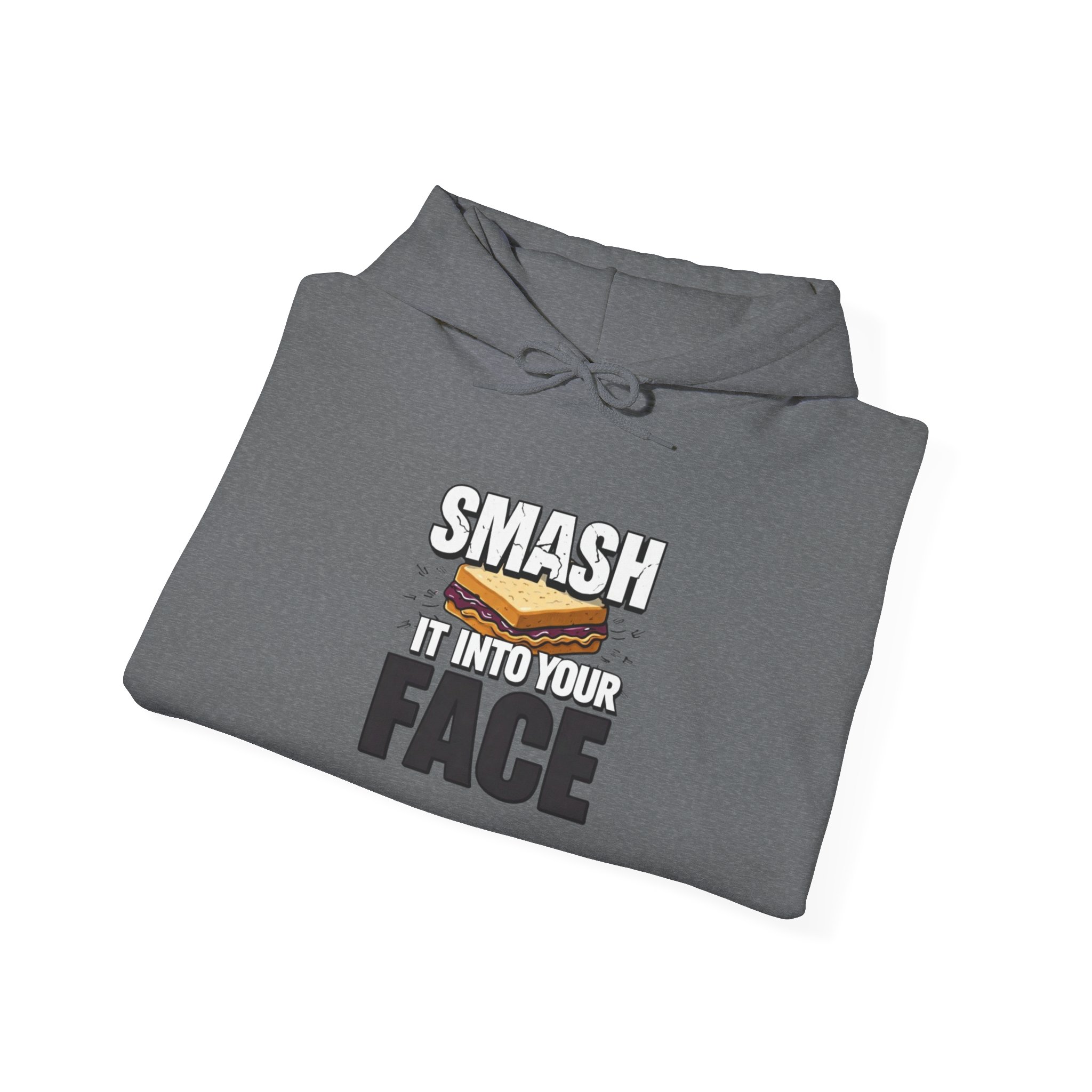 Hoodie — "Smash It Into Your Face" Burger Graphic Pullover - Image 28