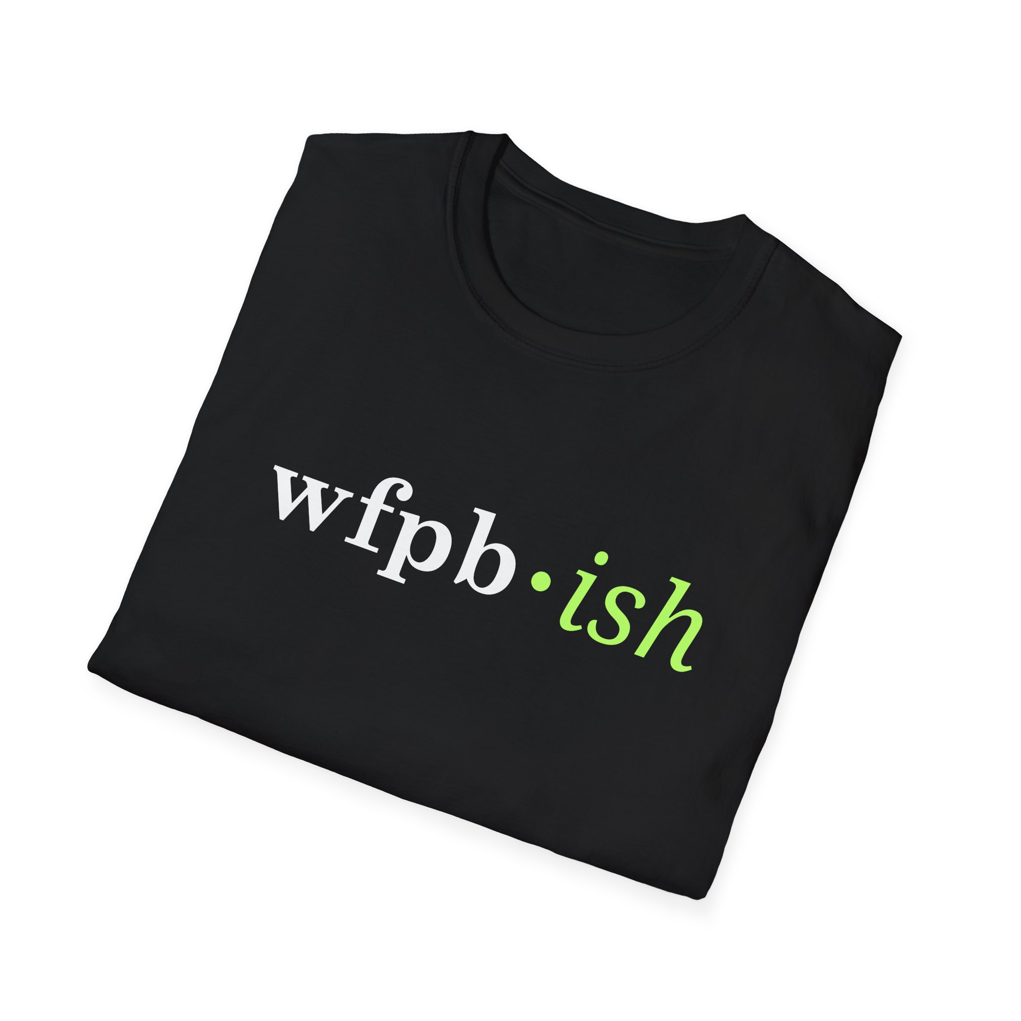 WFPB-ish - Unisex Softstyle T-Shirt - Image 4
