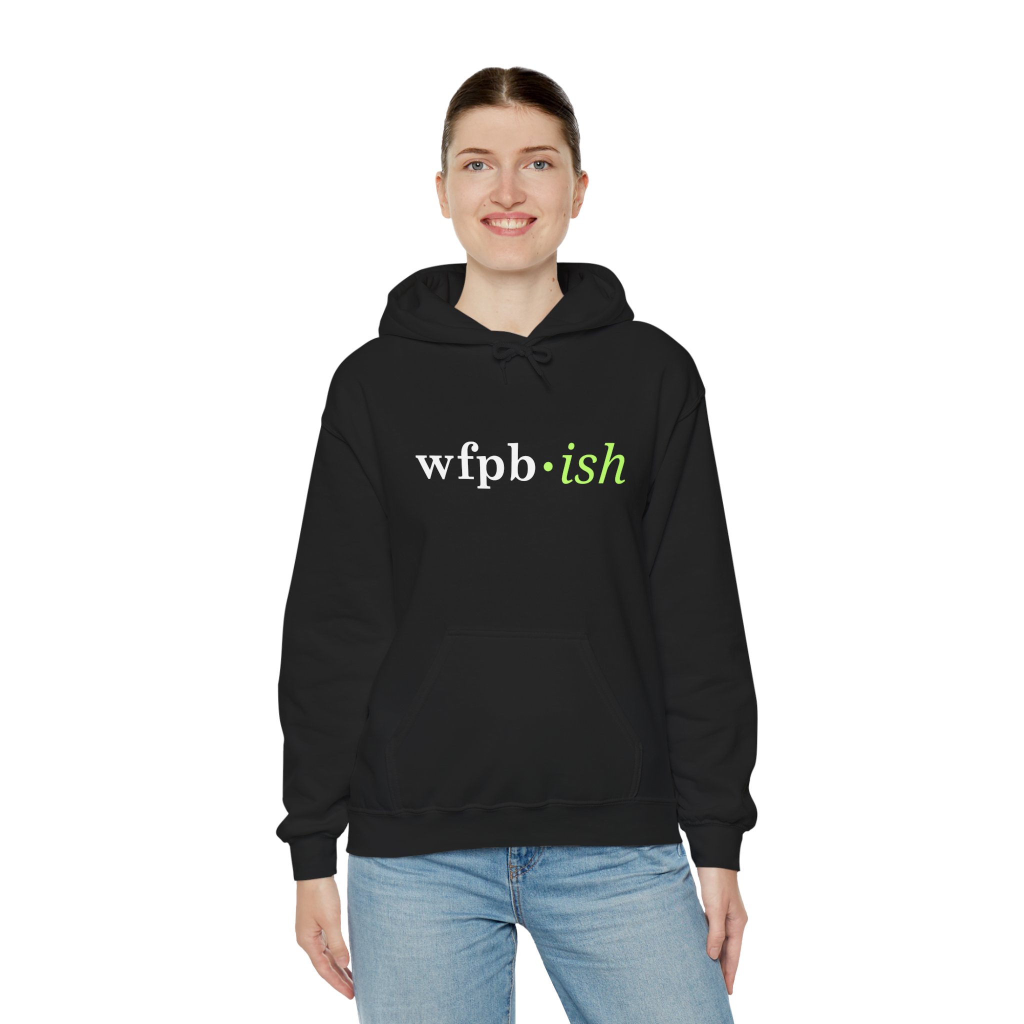 WFPB•ish Hoodie - Plant-Based Lifestyle Sweatshirt - Image 5
