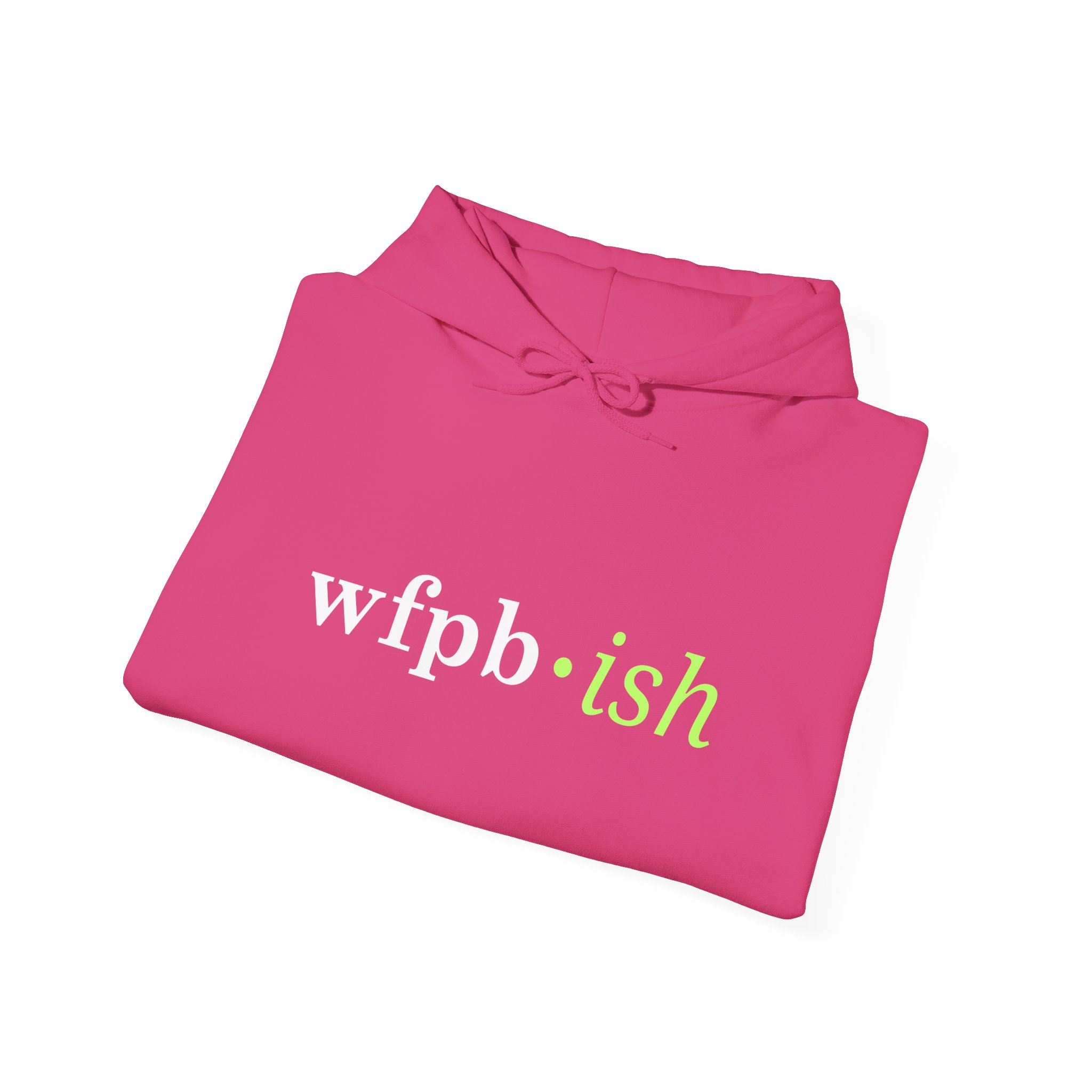 WFPB•ish Hoodie - Plant-Based Lifestyle Sweatshirt - Image 34