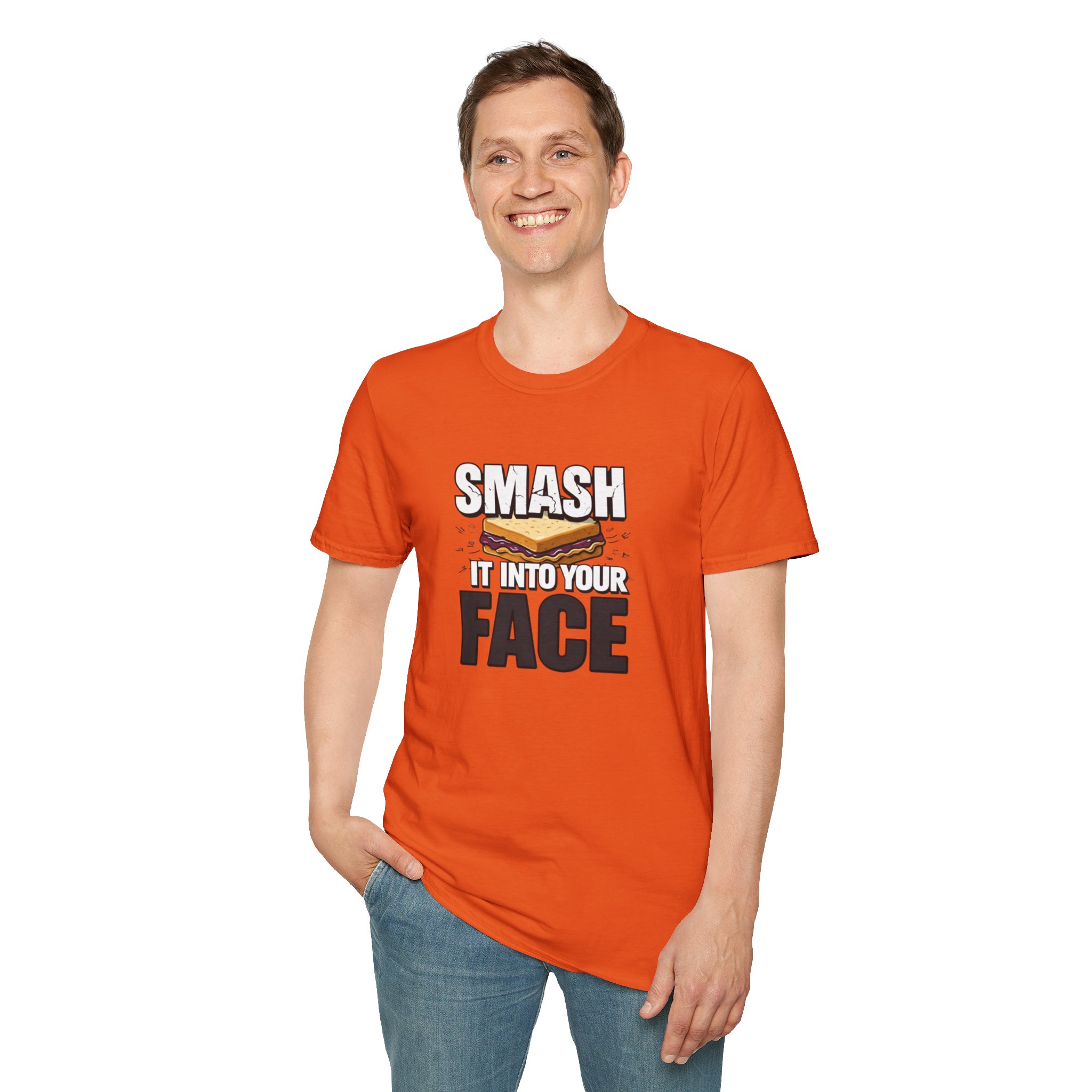 Smash It Into Your Face T-Shirt — Bold Graphic Statement Tee - Image 15