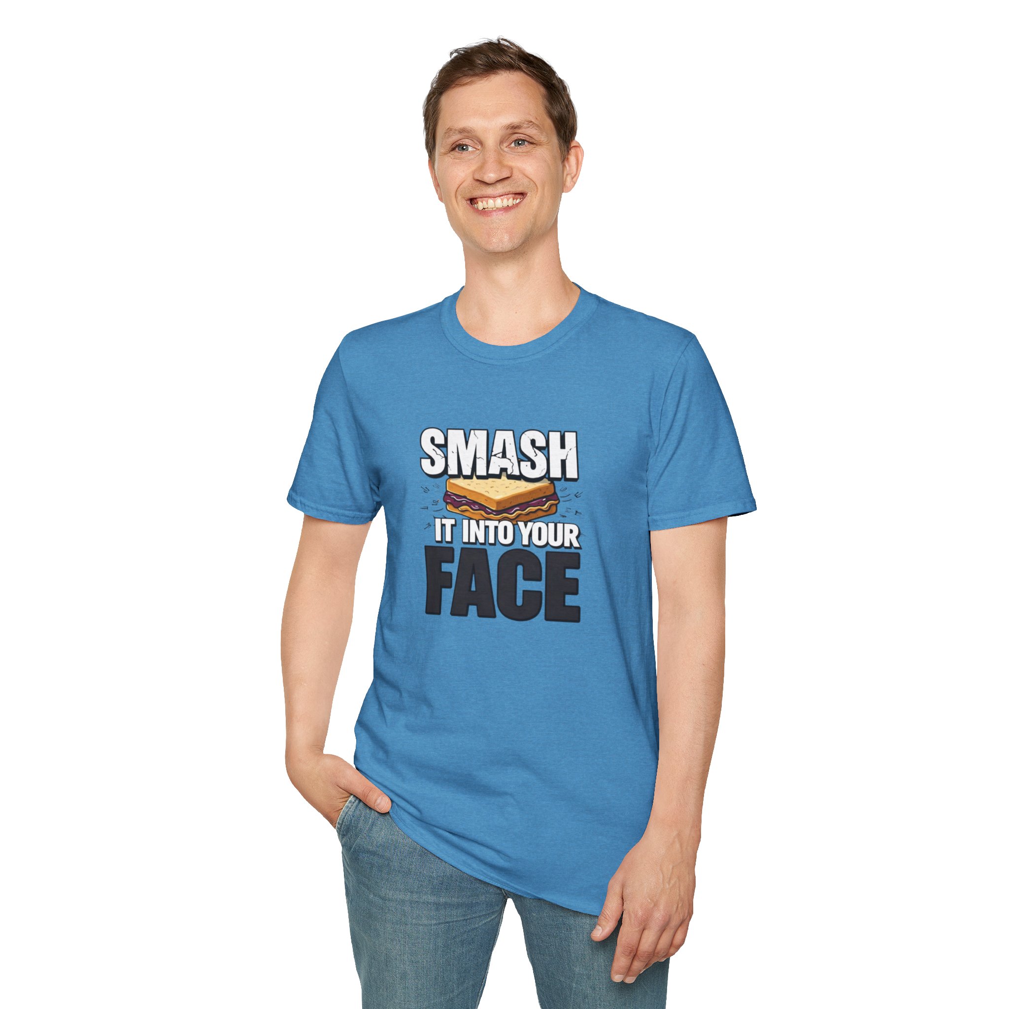 Smash It Into Your Face T-Shirt — Bold Graphic Statement Tee - Image 40