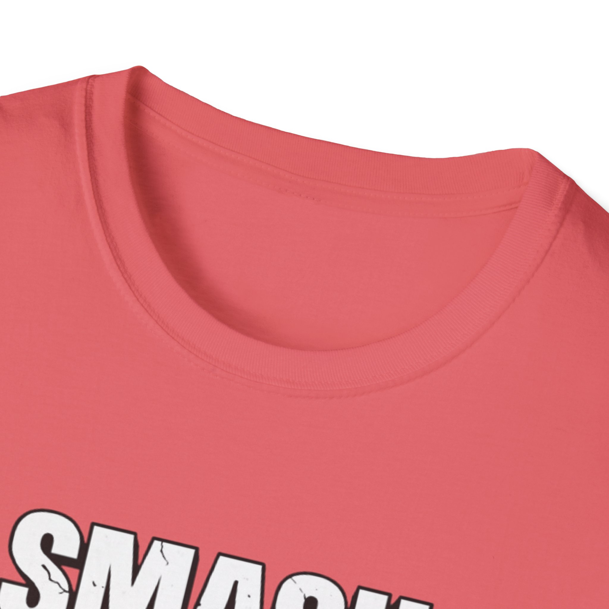 Smash It Into Your Face T-Shirt — Bold Graphic Statement Tee - Image 8