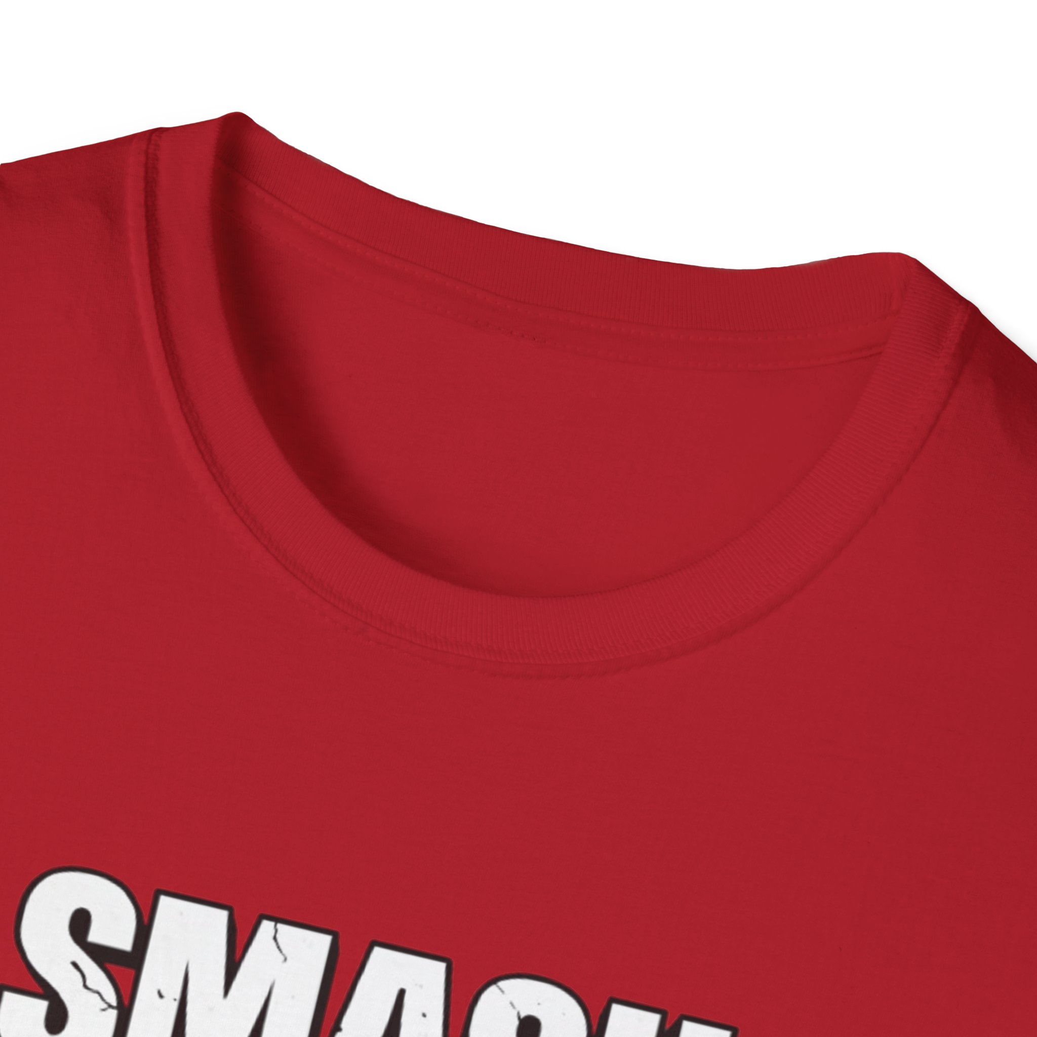 Smash It Into Your Face T-Shirt — Bold Graphic Statement Tee - Image 58