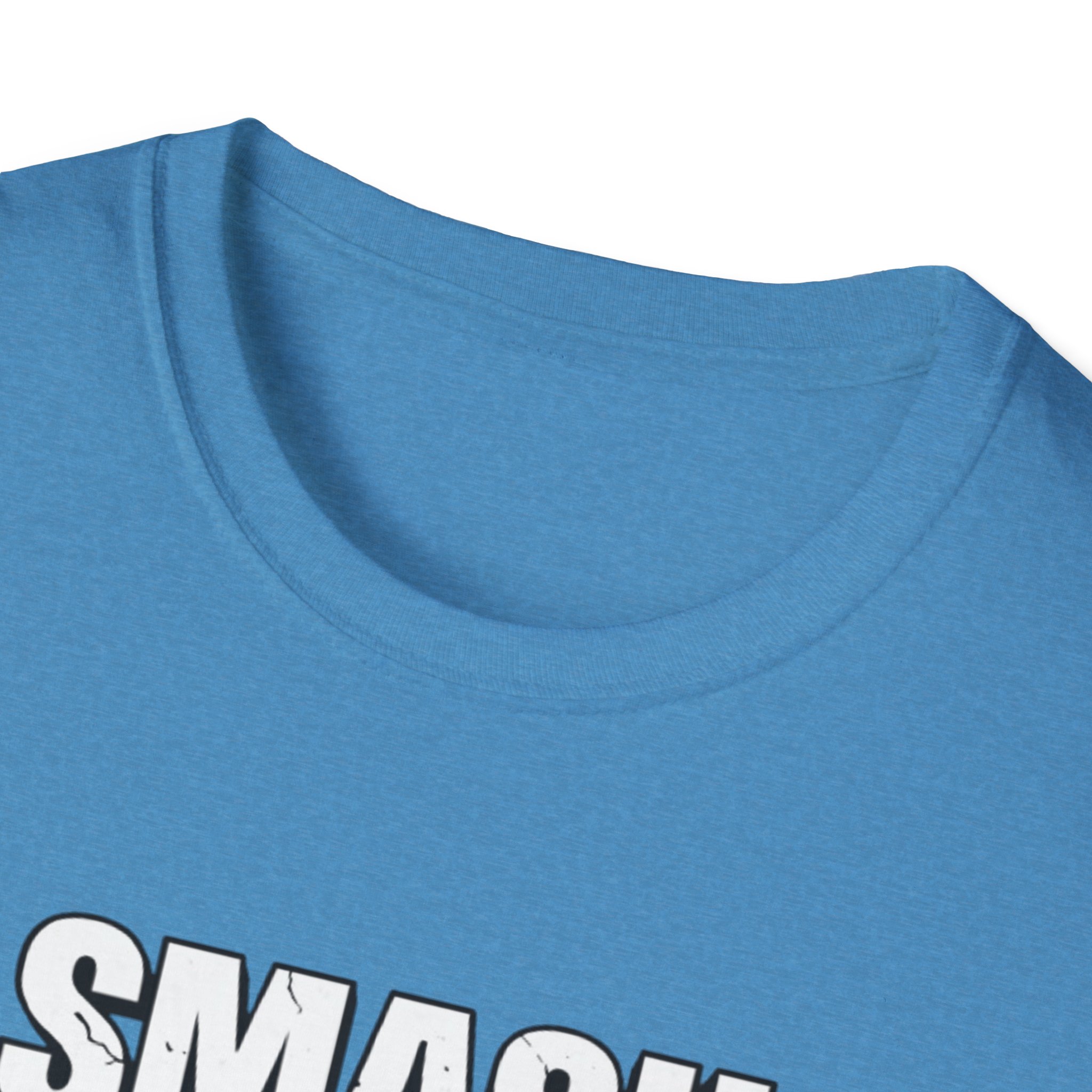 Smash It Into Your Face T-Shirt — Bold Graphic Statement Tee - Image 38