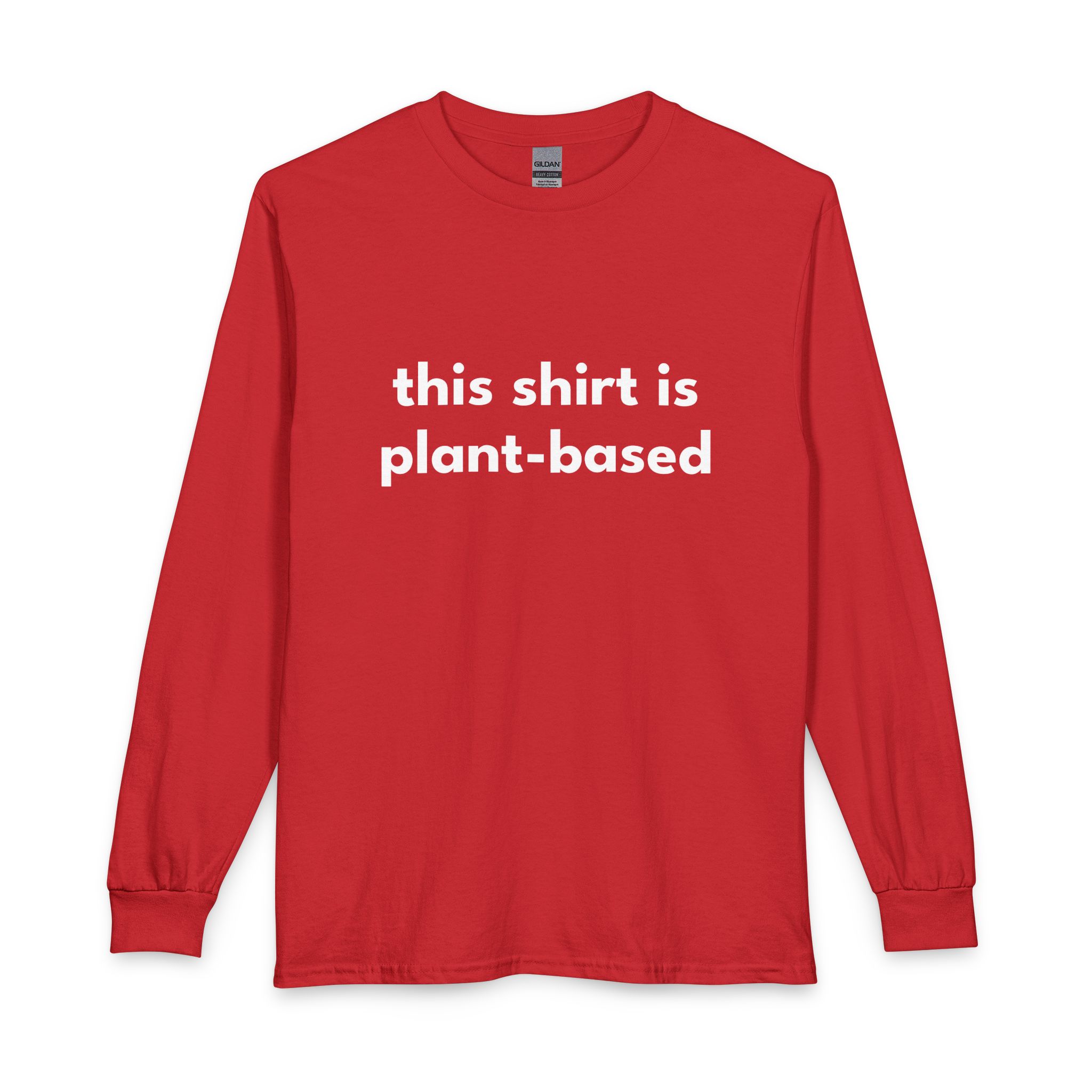 Plant-Based Long Sleeve Tee — "this shirt is plant-based" Vegan Statement Shirt - Image 41