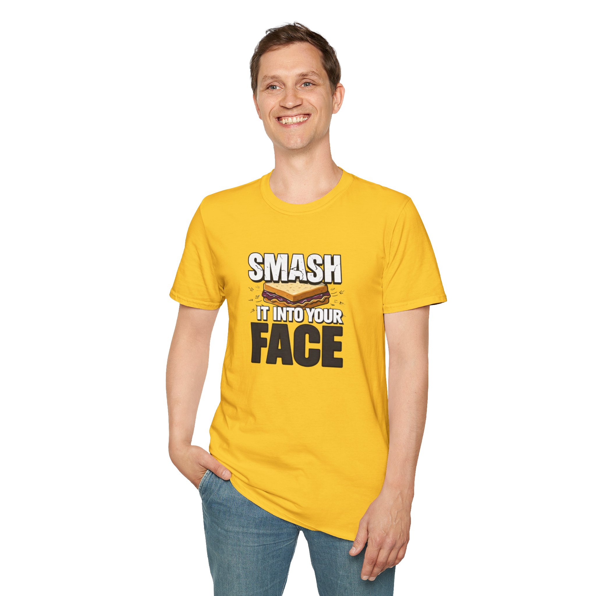 Smash It Into Your Face T-Shirt — Bold Graphic Statement Tee - Image 20