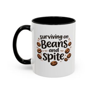 'Beans and Spite' Ceramic Coffee Cup (11/15oz)